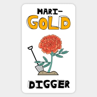 MariGOLD Digger Magnet